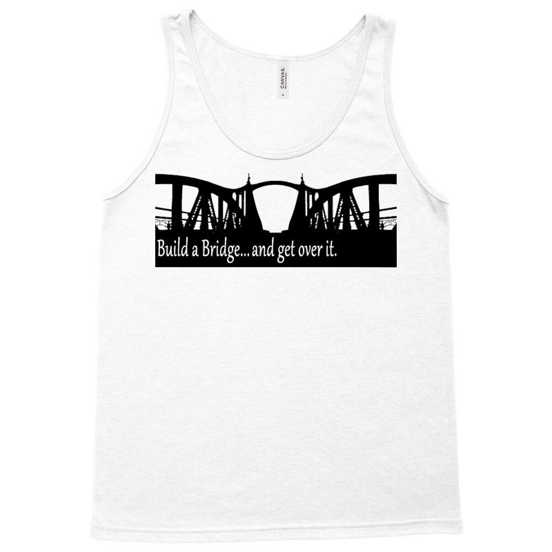 Funny Build A Bridge Welder Metalworker Architect Engineer Long Sleeve Tank Top | Artistshot