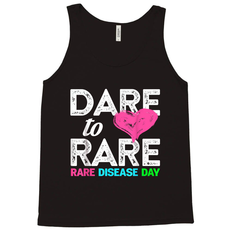 Rare Disease Day 2022 Dare To Rare Disease Day Tank Top | Artistshot