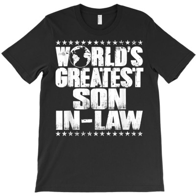 World's Greatest Son In Law T Shirt   Best Ever Award Tee T-shirt Designed By Emlynnecon