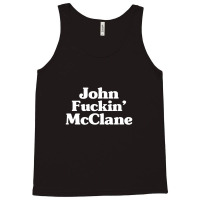 John Fuckin' Mcclane Tank Top | Artistshot