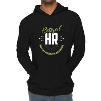 Retired Human Resources Funny Hr Retirement Gift Premium Lightweight Hoodie | Artistshot