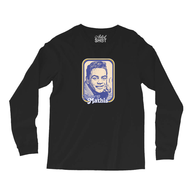 Johnny Mathis Retro Style Fan Design Long Sleeve Shirts | Artistshot