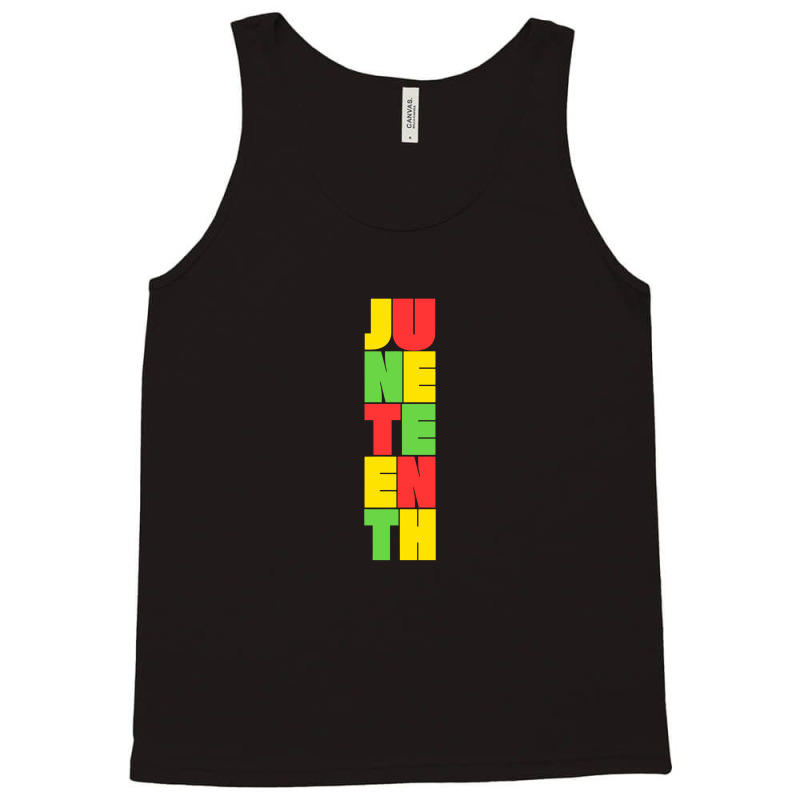 Juneteenth Typography Design Tank Top | Artistshot