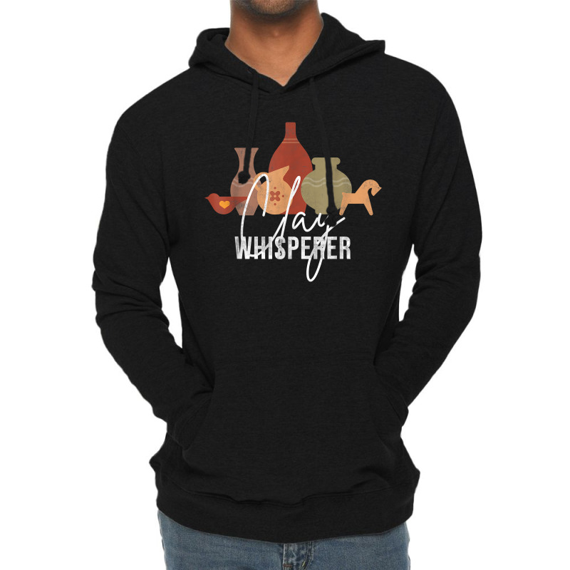 Clay Whisperer Funny Ceramic Artist Sculptor Pottery T Shirt Lightweight Hoodie | Artistshot