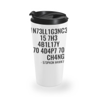 Intelligence Is The Ability To Adapt To Change Travel Mug | Artistshot