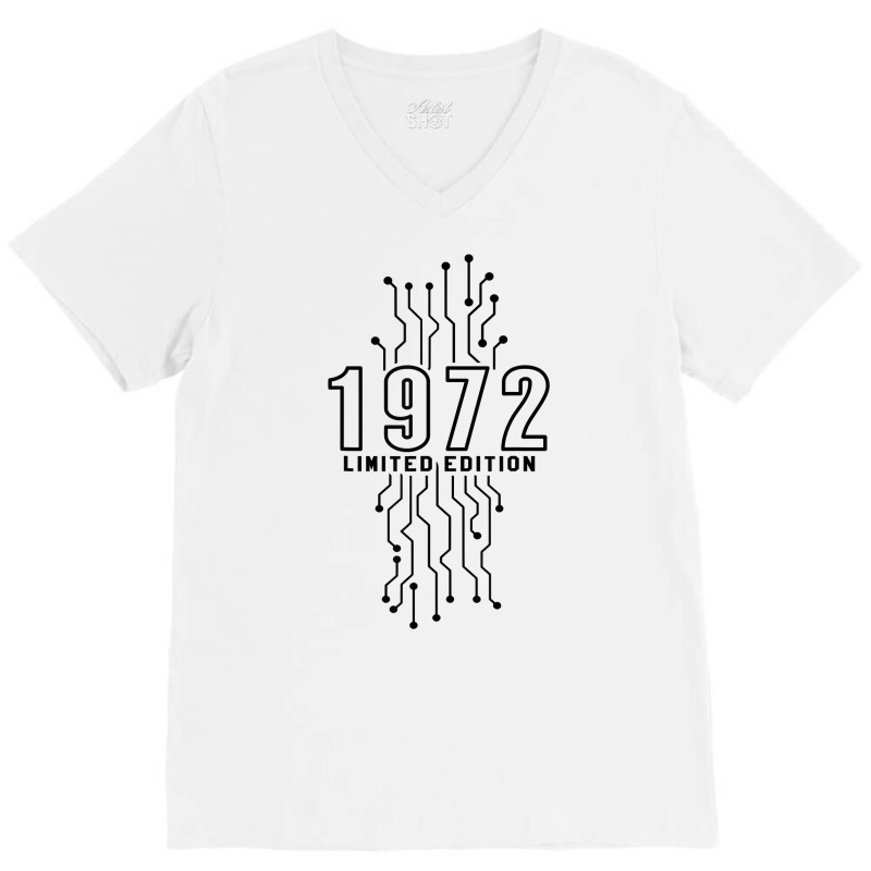 Birthday Year 1972 Limited Edition Gaming Gift Nerd Computer T Shirt V-Neck Tee by TappanSajan | Artistshot