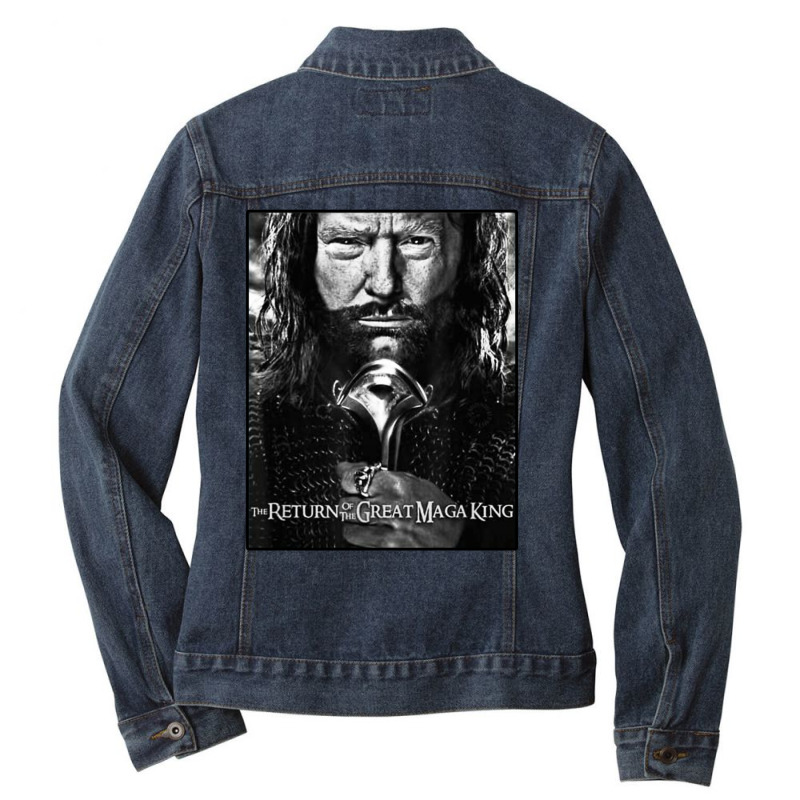 #the Return Of The Great Maga King Ladies Denim Jacket by LarizManiz | Artistshot