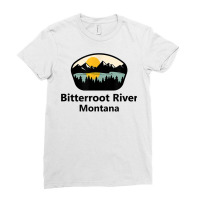 Bitterroot River Montana Mt City State Tourist Souvenir Gift T Shirt Ladies Fitted T-shirt | Artistshot