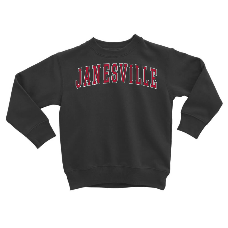 Janesville Wisconsin Souvenir Sport College Style Text T Shirt Toddler Sweatshirt by abrellkfhanog8 | Artistshot