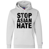 Stop Asian Hate Champion Hoodie | Artistshot