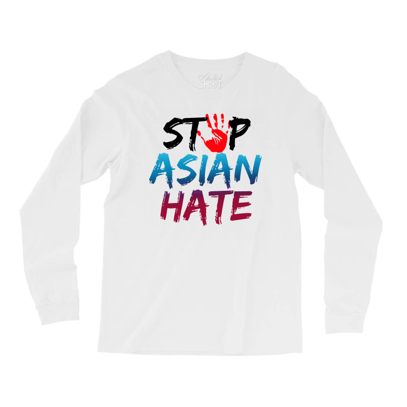 Stop Asian Hate   Asian Lives Matter Long Sleeve Shirts | Artistshot