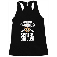 Serial Griller Bbq Distressed Racerback Tank | Artistshot