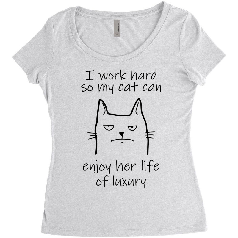 Funny I Work Hard So My Cat Can Meow Black Cat T Shirt Women's Triblend Scoop T-shirt by LiadCotten | Artistshot