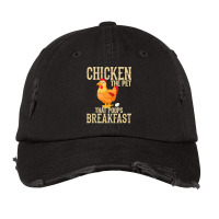 Chicken Chick The Pet That Poops Breakfast Funny Chicken 13 Rooster He Vintage Cap | Artistshot