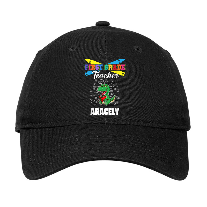 First Grade Teacher   Aracely   First Name Personalized T Shirt Adjustable Cap by tamarogbbrazee4 | Artistshot