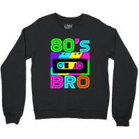 This Is My 80s Bro Retro 80's 90's Party Crewneck Sweatshirt | Artistshot