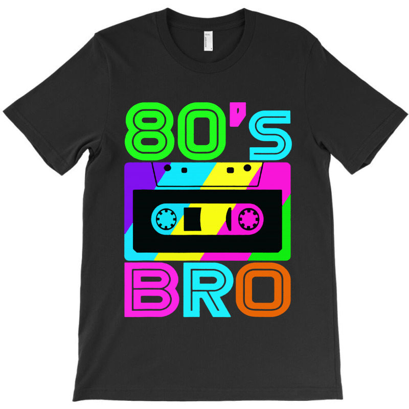 This Is My 80s Bro Retro 80's 90's Party T-shirt | Artistshot