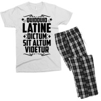 Quidquid Latine Dictum Latin Language Latin Quote Latin T Shirt Men's T-shirt Pajama Set | Artistshot