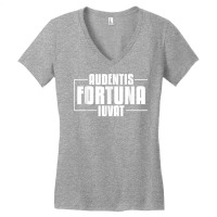 Audentis Fortuna Iuvat Latin Language Saying Latin Quote T Shirt Women's V-neck T-shirt | Artistshot