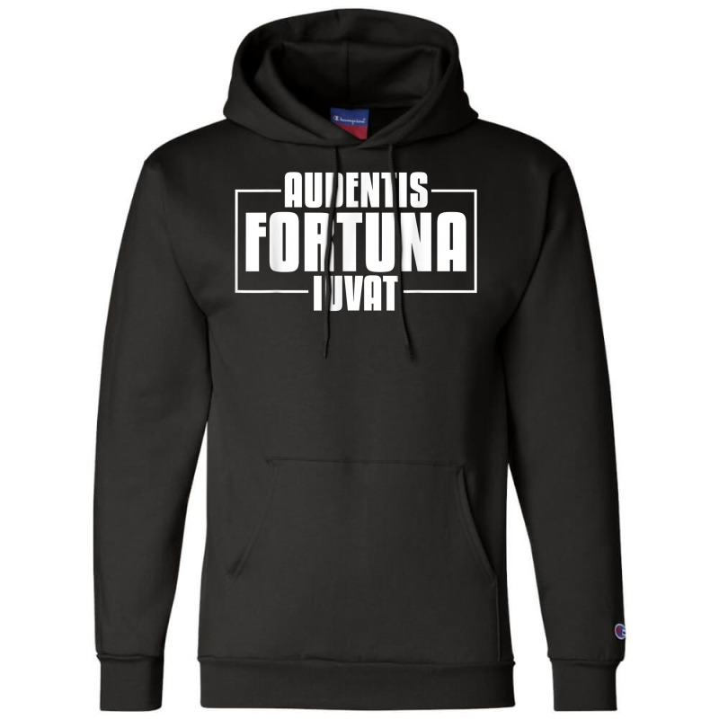 Audentis Fortuna Iuvat Latin Language Saying Latin Quote T Shirt Champion Hoodie by tamarogbbrazee4 | Artistshot