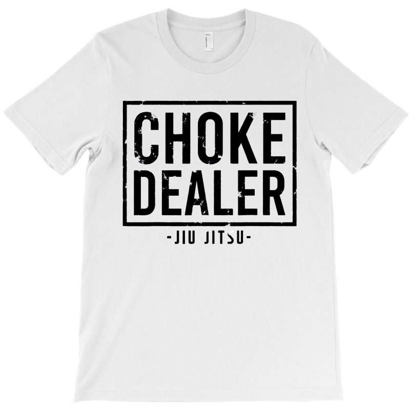 Choke Dealer Jiu Jitsu T-Shirt by PaPa Boutique | Artistshot