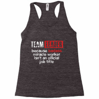 Team Leader Office Leadership Influencer Management Boss Racerback Tank | Artistshot