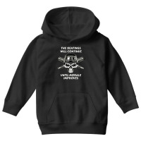 The Beatings Will Continue Until Morale Improves Youth Hoodie | Artistshot