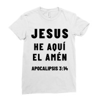 Revelation 3:14 Jesus The Amen Spanish Bible Verse Ladies Fitted T-shirt | Artistshot