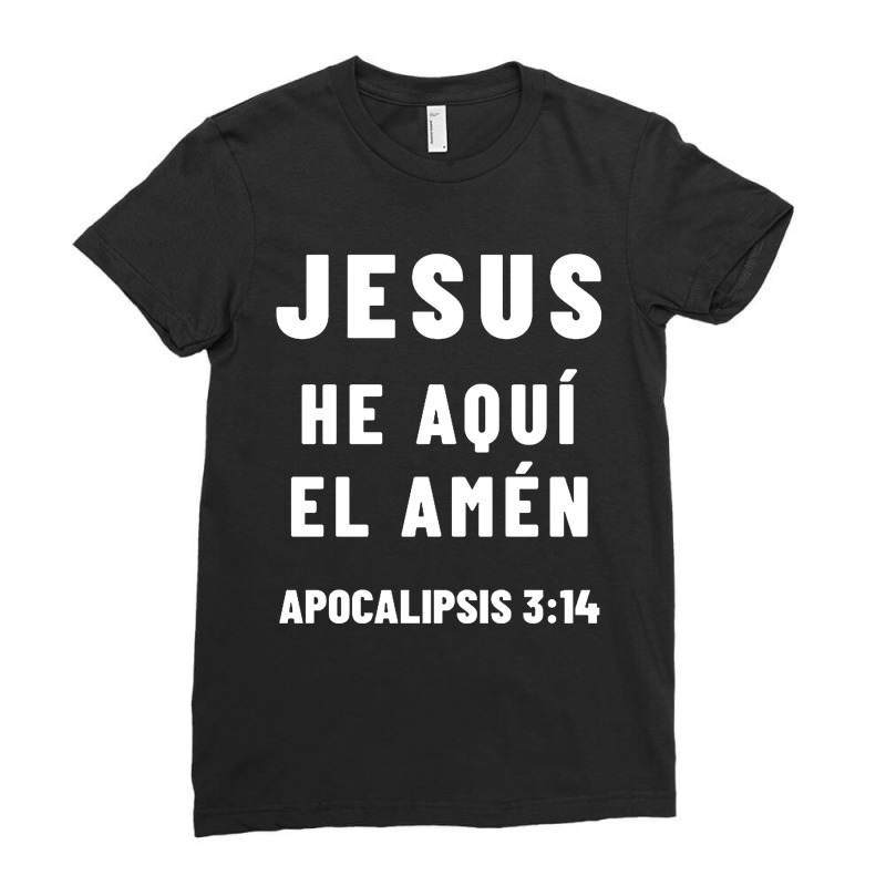 Revelation 3:14 Jesus The Amen Spanish Bible Verse Ladies Fitted T-Shirt by GlassKaca | Artistshot