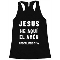 Revelation 3:14 Jesus The Amen Spanish Bible Verse Racerback Tank | Artistshot