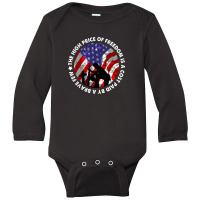 The High Price Of Freedom Is A Cost Paid By A Brave Few Long Sleeve Baby Bodysuit | Artistshot