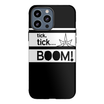 Tick Tick Boom Parody Iphone 13 Pro Max Case Designed By Warning