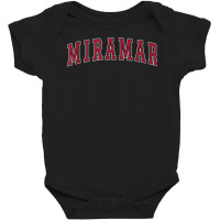 Miramar Florida Souvenir Sport College Style Text T Shirt Baby Bodysuit | Artistshot