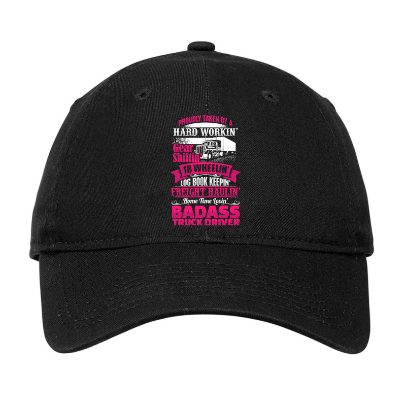 Truck Lover Trucker Proudly Taken By Badass Truck Driver Husband Wife Adjustable Cap by circularflap | Artistshot