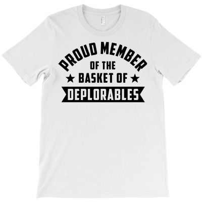 Proud Member Of The Basket Deplorables T-shirt Designed By Gringo