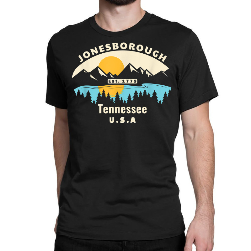 Jonesborough Tennessee Souvenir Mountain Sunset River T Shirt Classic T-shirt by lorebrend | Artistshot