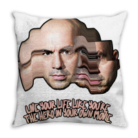 Live Your Life Like You’re The Hero In Your Own Movie Joe Rogan Throw Pillow | Artistshot