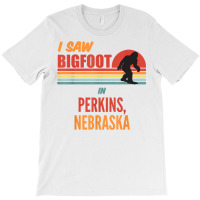 Bigfoot Lives In Perkins Nebraska T Shirt T-shirt | Artistshot