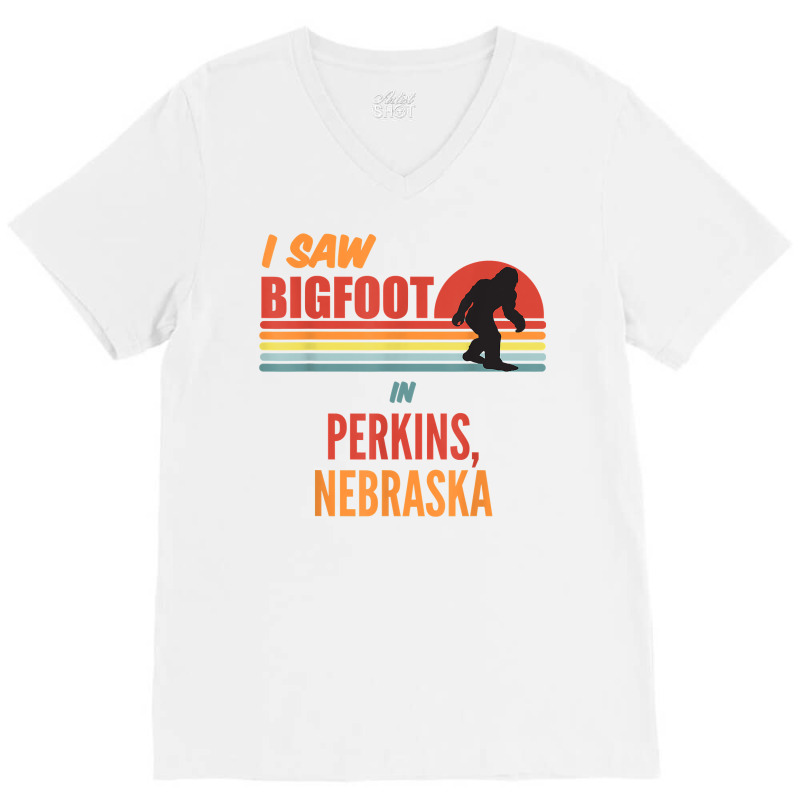 Bigfoot Lives In Perkins Nebraska T Shirt V-neck Tee | Artistshot