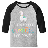 Womens En Espanol Por Favor Bilingual Spanish Teacher Gifts T Shirt Youth 3/4 Sleeve | Artistshot