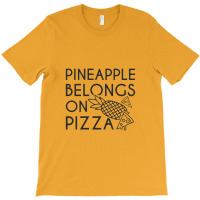 Pineapple Pizza T-shirt | Artistshot