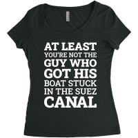 Suez Canal Stuck Funny Women's Triblend Scoop T-shirt | Artistshot