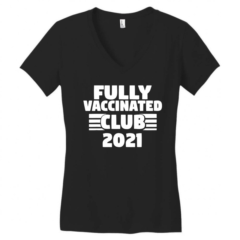 I'm Fully Vaccinated 2021 Women's V-Neck T-Shirt by Romeo and Juliet | Artistshot