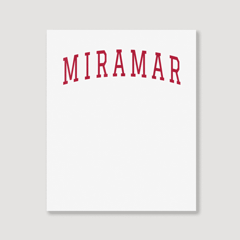 Miramar Florida Souvenir Sport College Style Text T Shirt Portrait Canvas Print | Artistshot