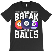 Billiard T  Shirt8 Ball Pool Player Funny Snooker Billiard T  Shirt T-shirt | Artistshot