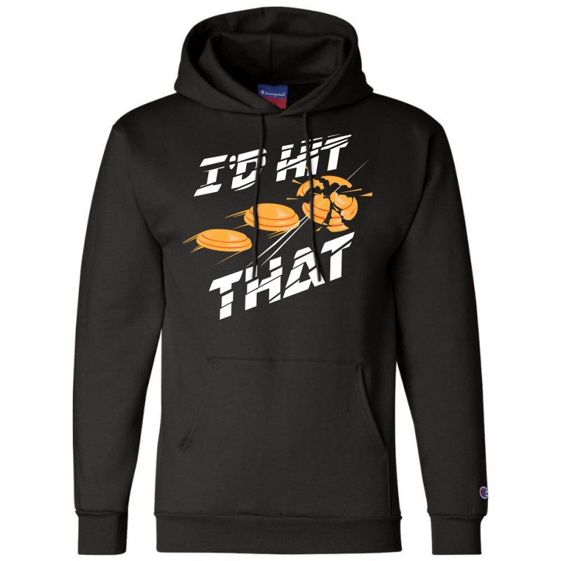 I'd Hit That  Cute Target Shooting Lovers Gift Pullover Hoodie Champion Hoodie | Artistshot