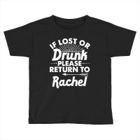 If Lost Or Drunk Please Return Toddler T-shirt | Artistshot