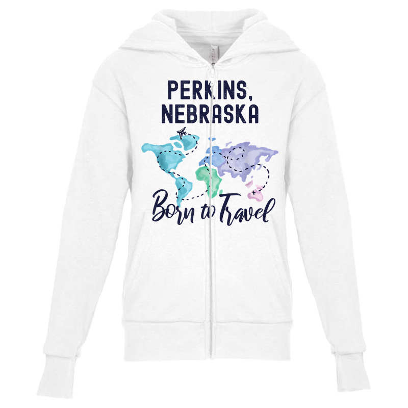 Perkins Nebraska Born To Travel World Explorer T Shirt Youth Zipper Hoodie | Artistshot