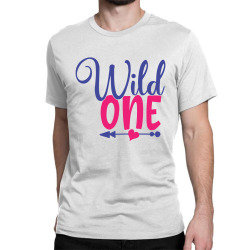 wild one Classic T-shirt | Artistshot
