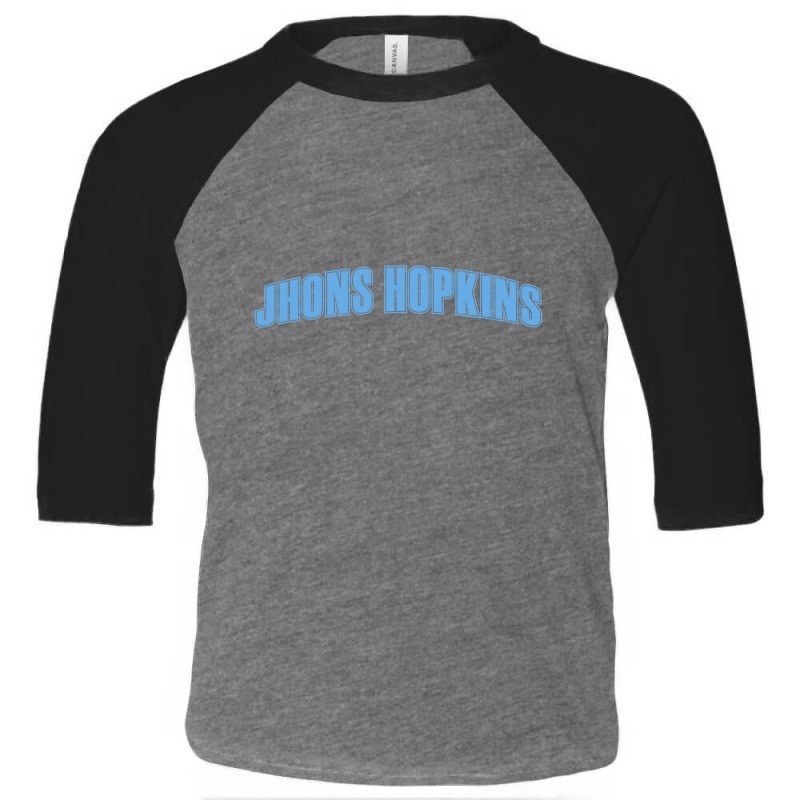 Classy Johns Hopkins Design Toddler 3/4 Sleeve Tee | Artistshot